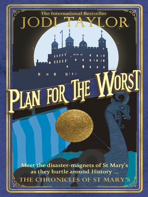 Title details for Plan for the Worst by Jodi Taylor - Available